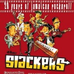 THE slackers